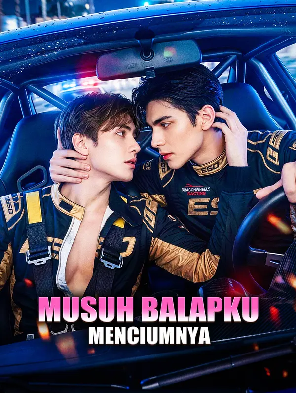Poster Musuh Balapku Menciumnya
