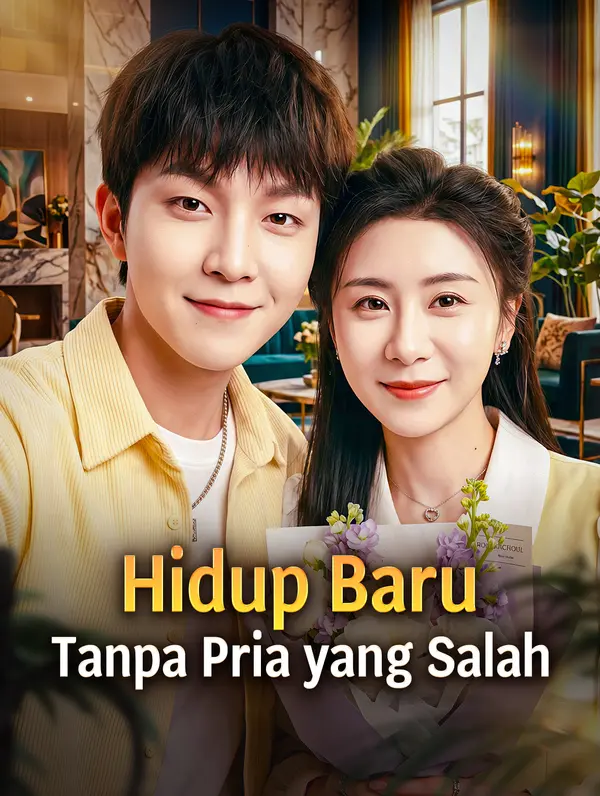Poster Hidup Baru, Tanpa Pria yang Salah