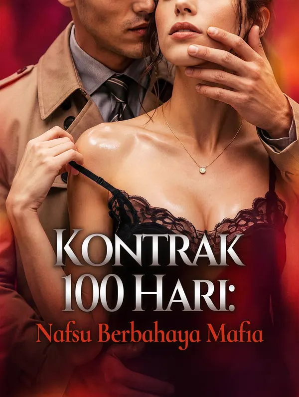 Poster Kontrak 100 Hari: Nafsu Berbahaya Mafia