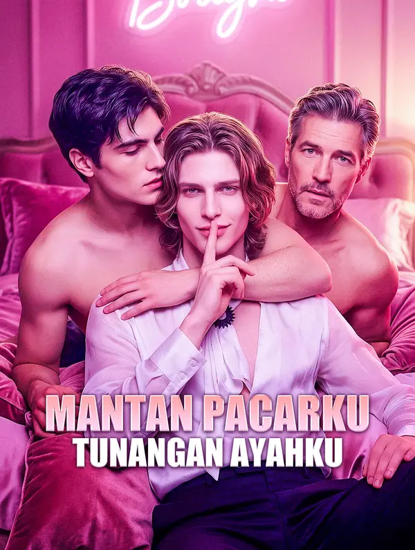 Poster Mantan Pacarku Tunangan Ayahku
