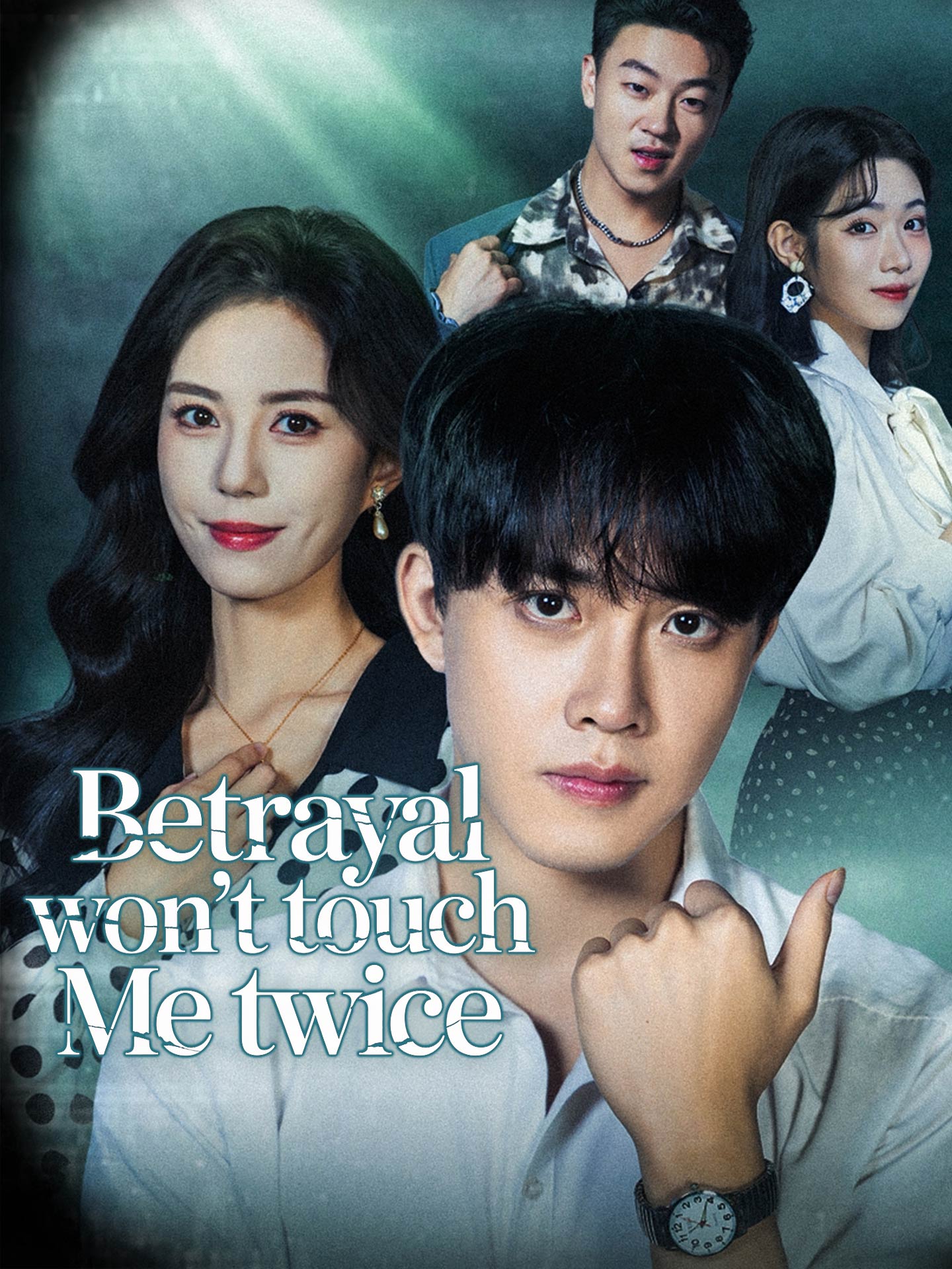 Poster Betrayal Won't Touch Me Twice