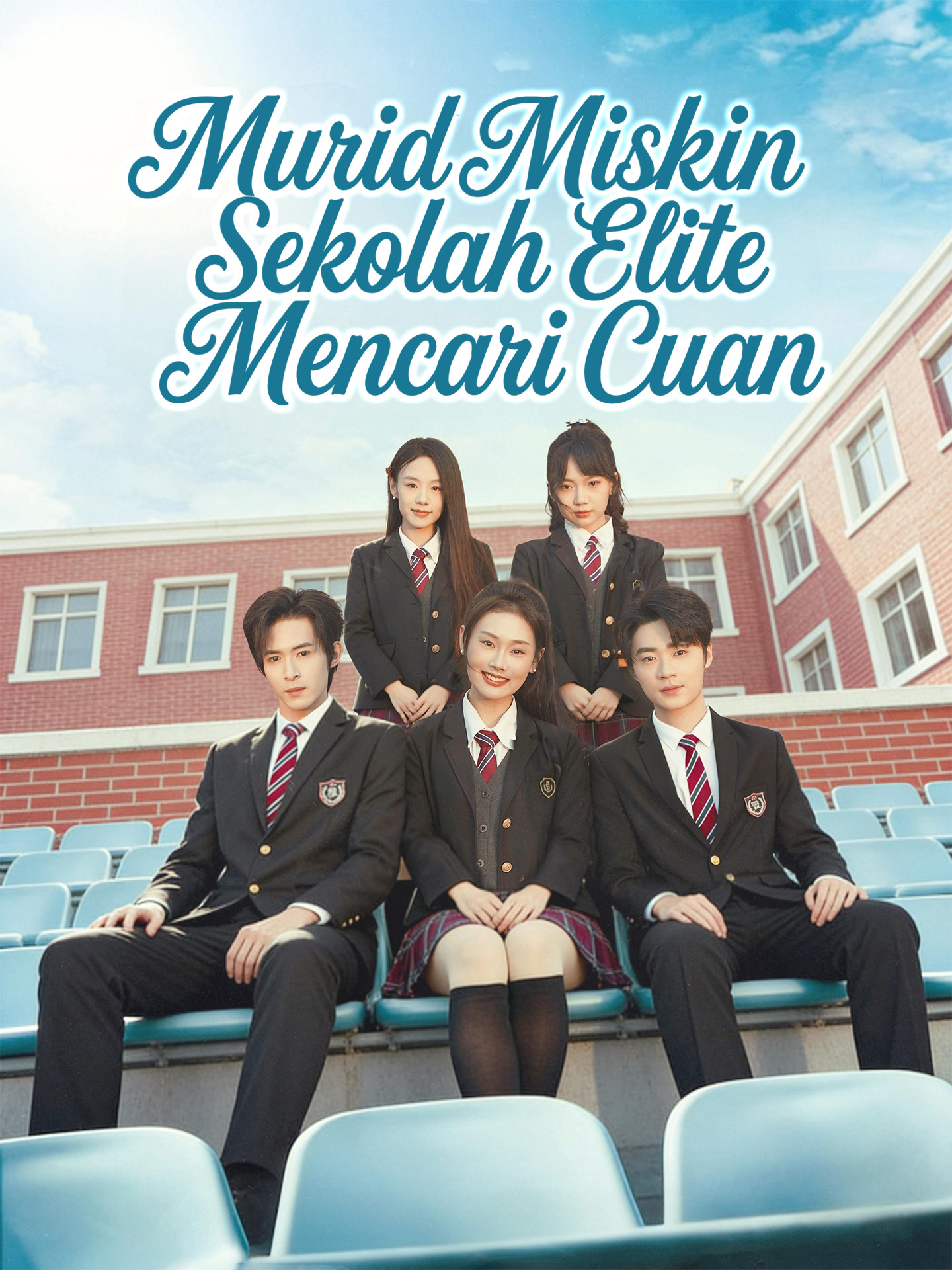 Poster Murid Miskin Sekolah Elite Mencari Cuan
