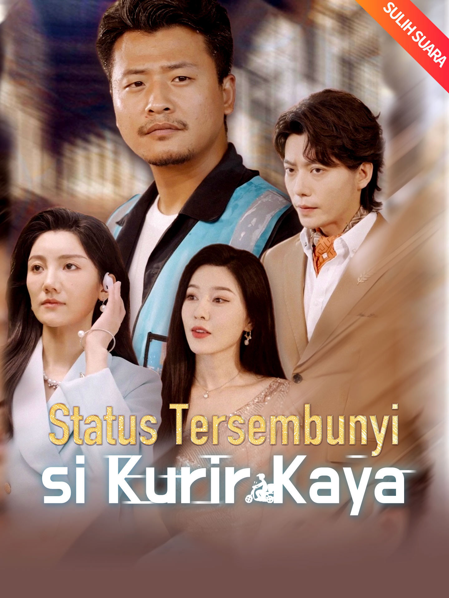Poster [Sulih Suara]Status Tersembunyi si Kurir Kaya