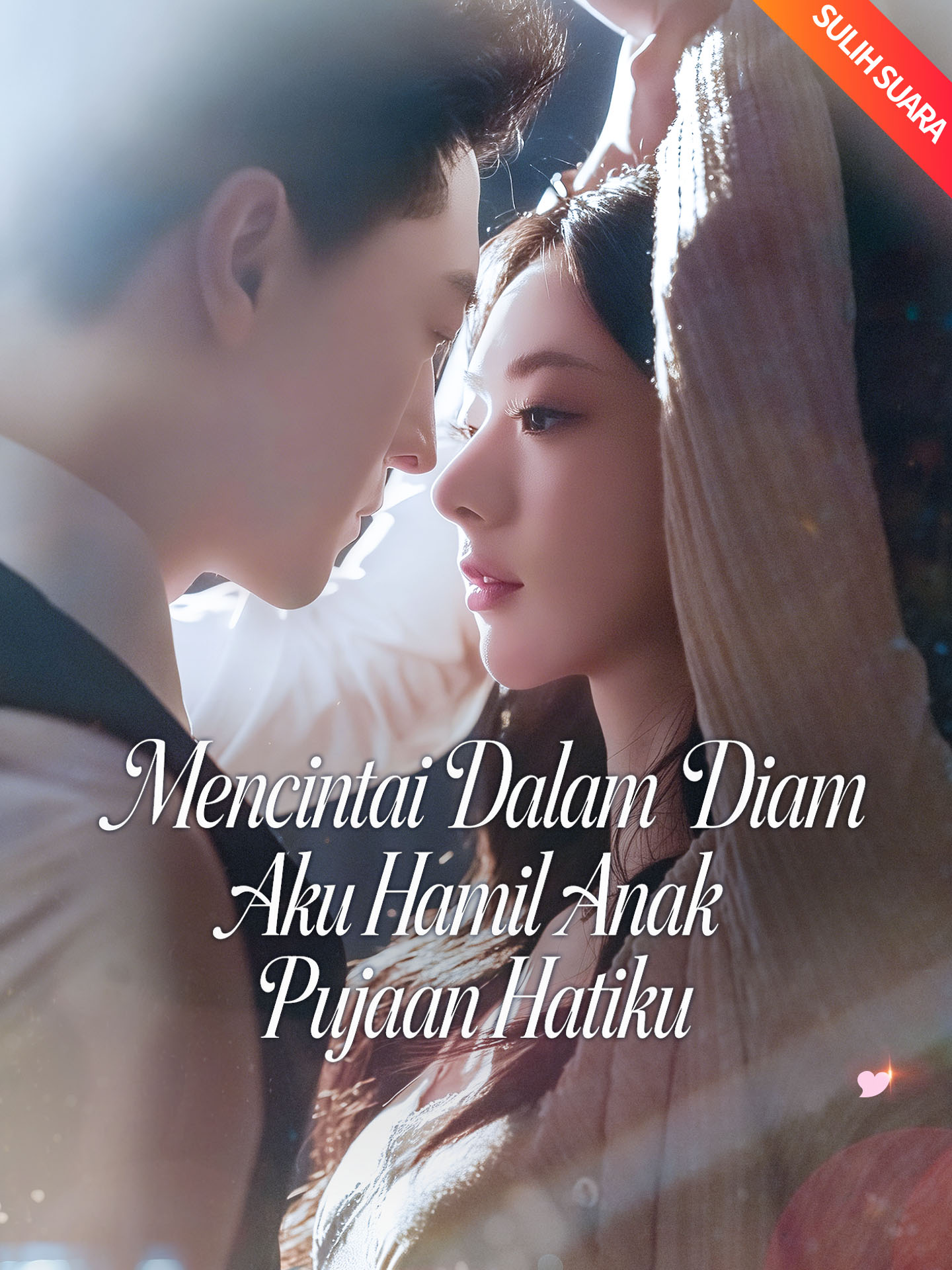 Poster [Sulih Suara]Mencintai Dalam Diam, Aku Hamil Anak Pujaan Hatiku