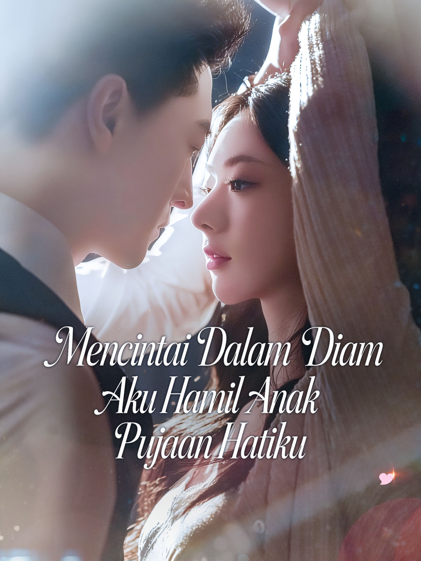 Poster Mencintai Dalam Diam, Aku Hamil Anak Pujaan Hatiku