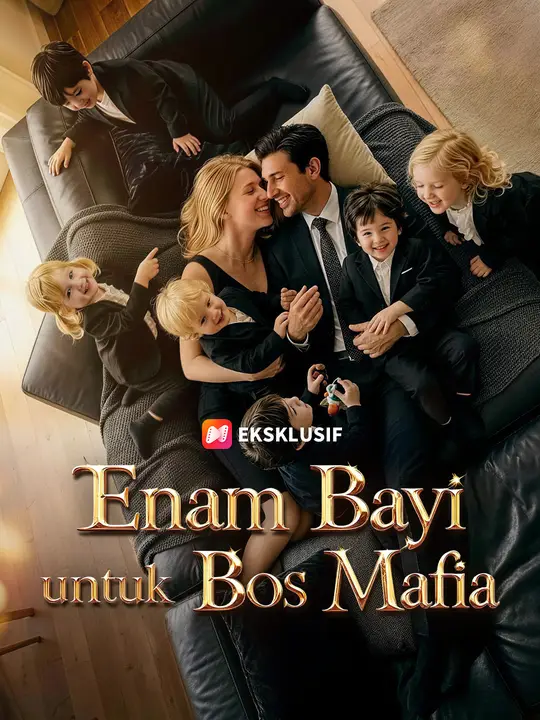 Poster Enam Bayi untuk Bos Mafia