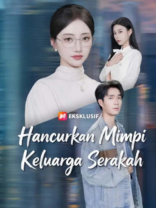 Poster Hancurkan Mimpi Keluarga Serakah
