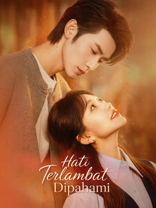 Poster Hati Terlambat Dipahami
