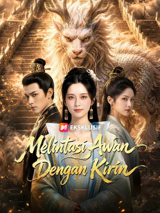 Poster Melintasi Awan Dengan Kirin