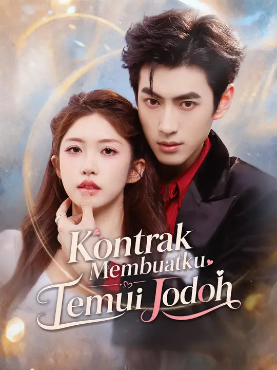 Poster Kontrak Membuatku Temui Jodoh