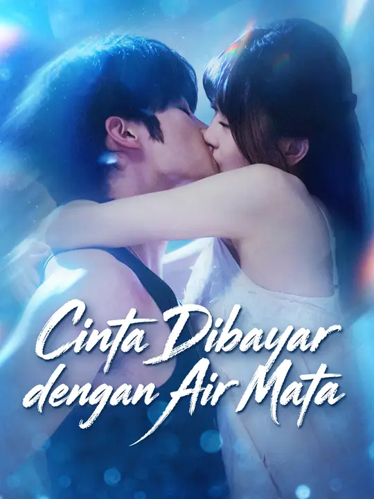 Poster Cinta Dibayar dengan Air Mata