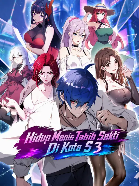 Poster Hidup Manis Tabib Sakti Di Kota S3
