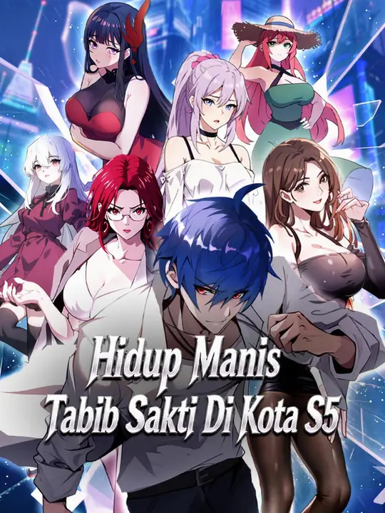Poster Hidup Manis Tabib Sakti Di Kota S5