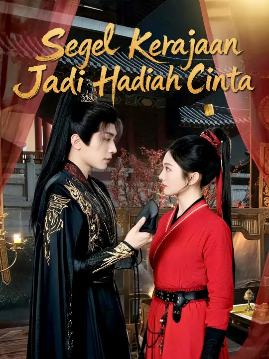 Poster Segel Kerajaan Jadi Hadiah Cinta
