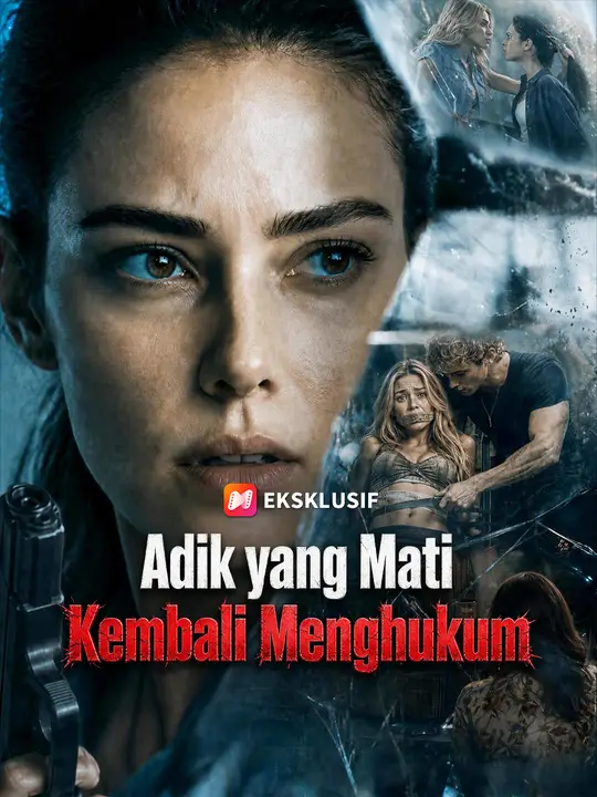 Poster Adik yang Mati Kembali Menghukum