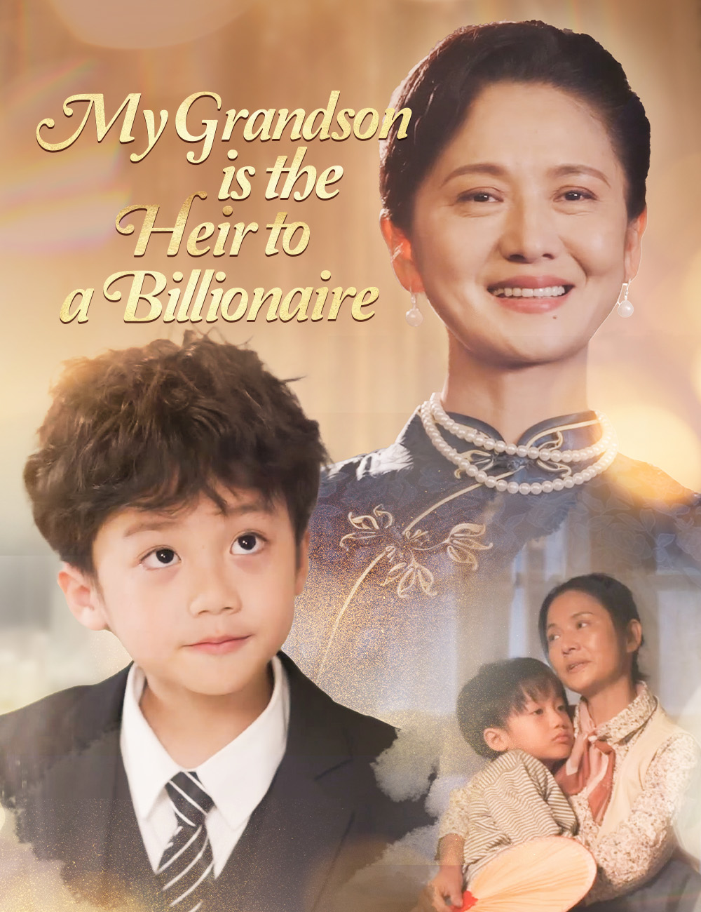 Poster My Grandson is the Heir to a Billionaire