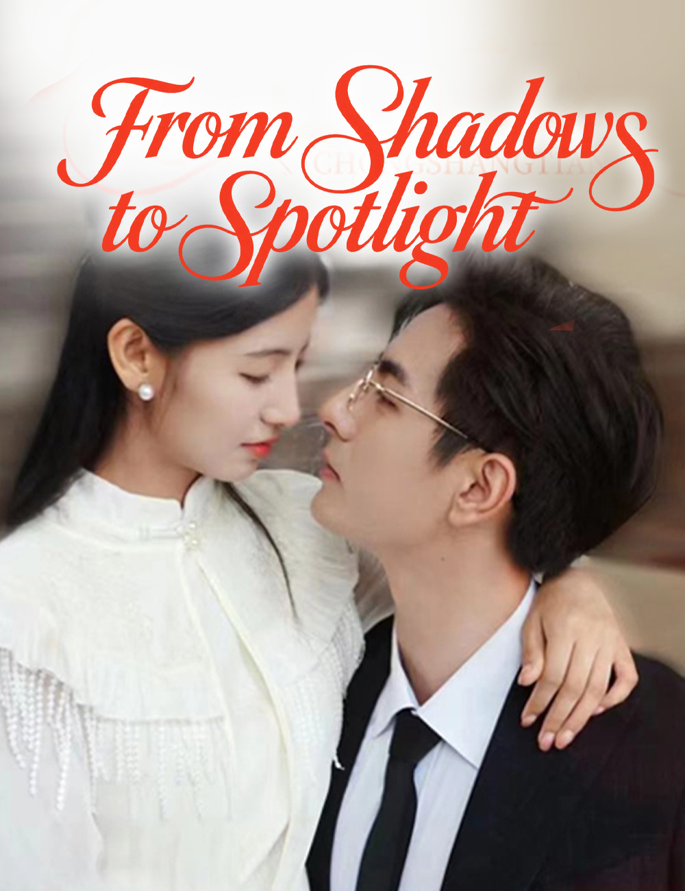 Poster From Shadows to Spotlight