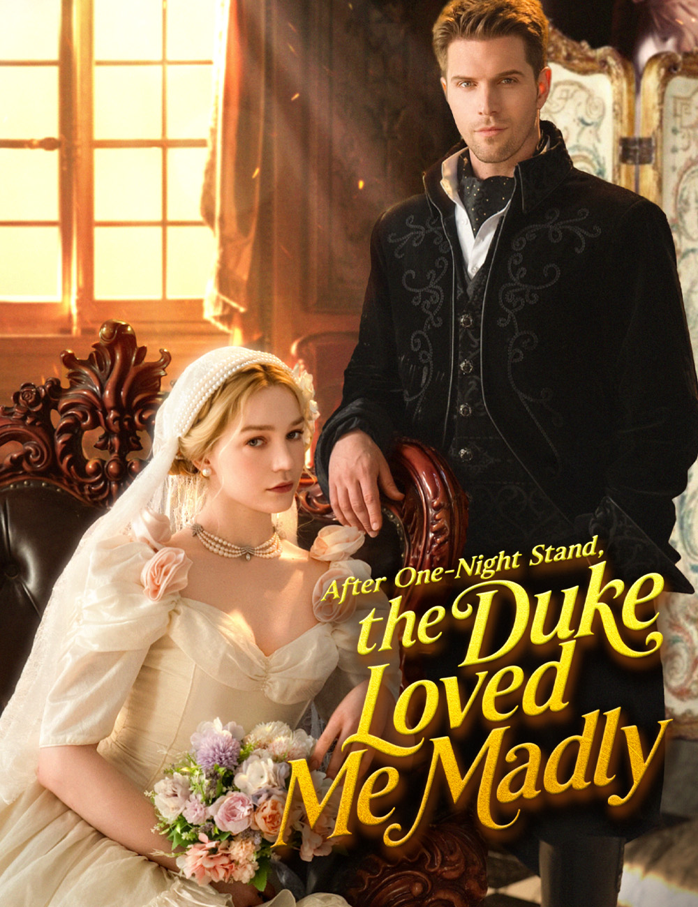 Poster After One-Night Stand, the Duke Loved Me Madly