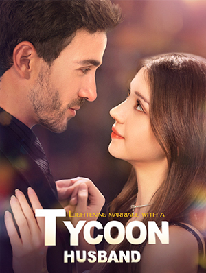Poster Lightening Marriage with a Tycoon Husband