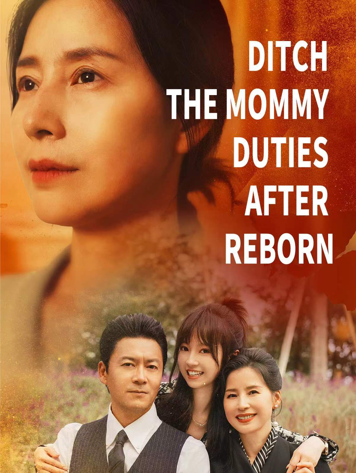 Poster Ditch the Mommy Duties After Reborn