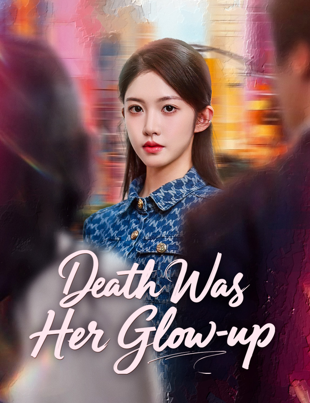 Poster Death Was Her Glow-Up