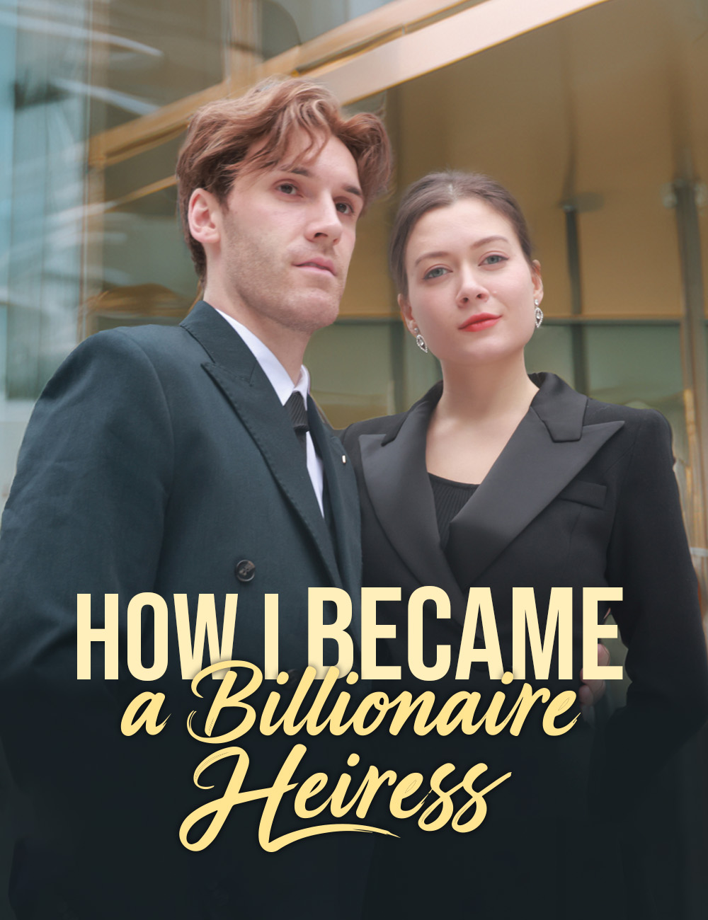 Poster How I Became a Billionaire Heiress
