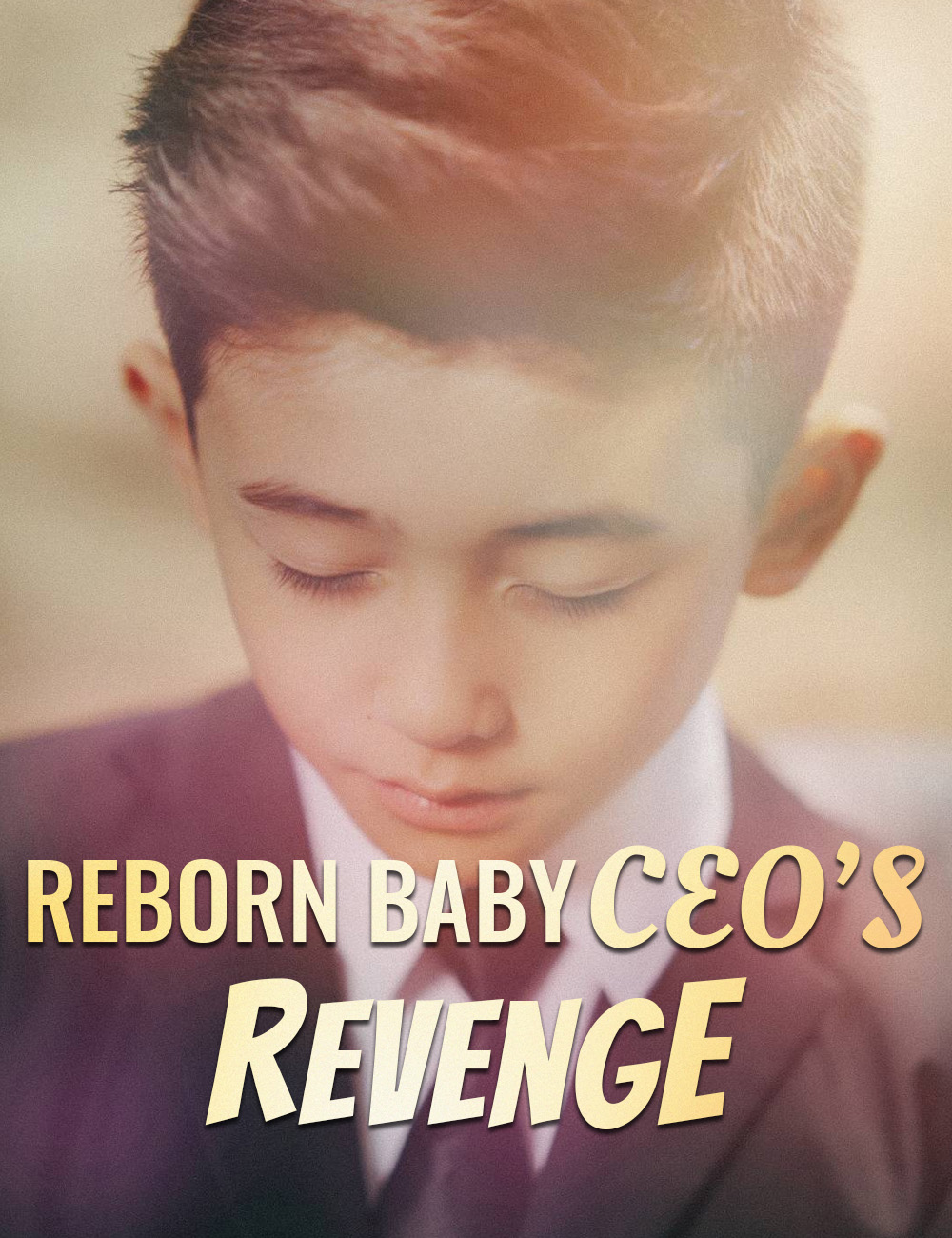 Poster Reborn Baby CEO’s Revenge
