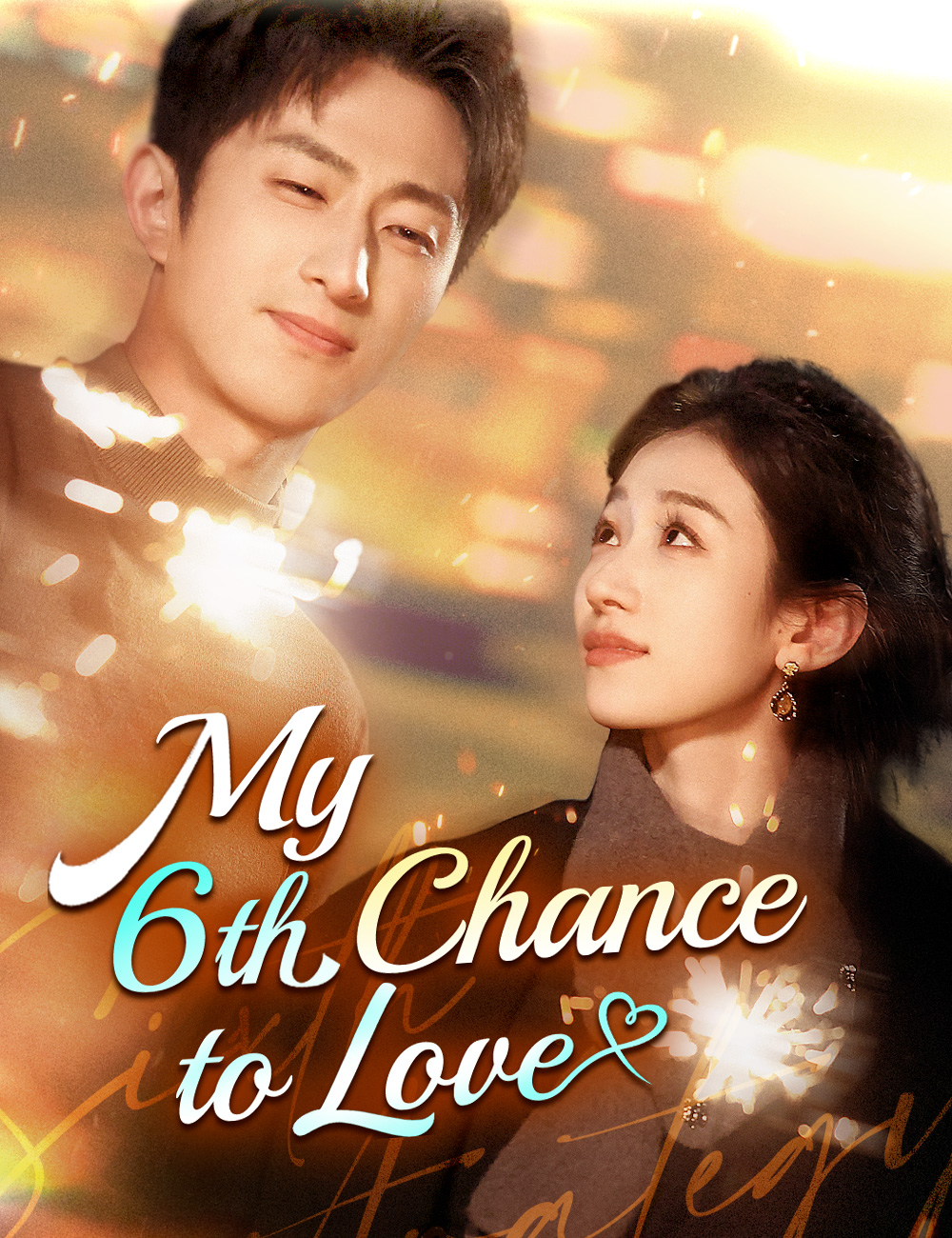 Poster My 6th Chance to Love