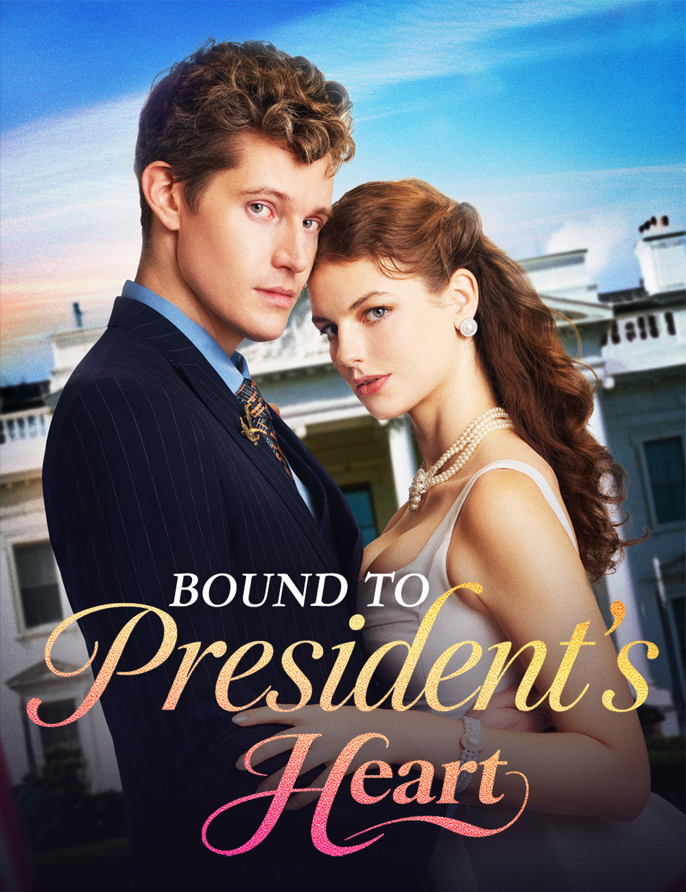 Poster Bound to President's Heart