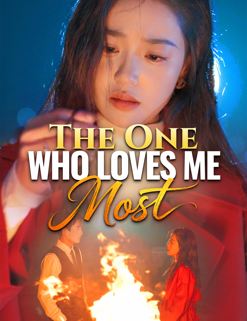 Poster The One Who Loves Me Most