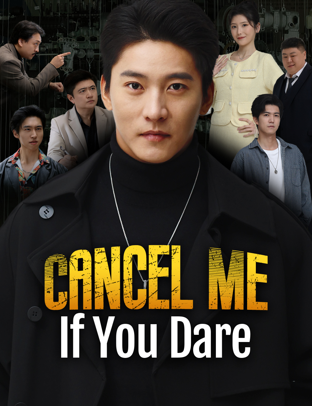 Poster Cancel Me If You Dare