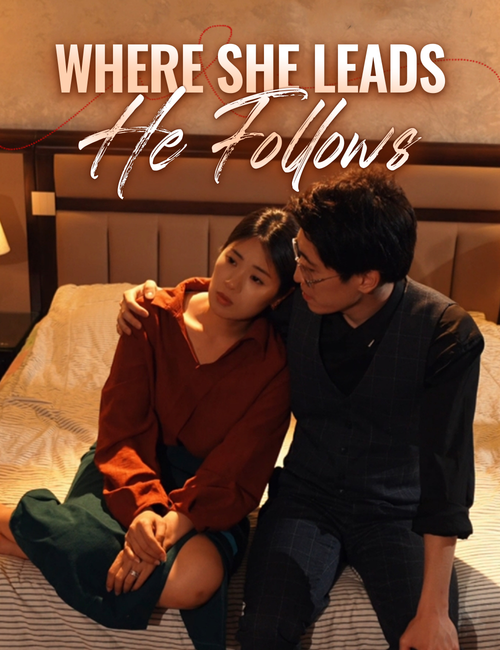 Poster Where She Leads, He Follows