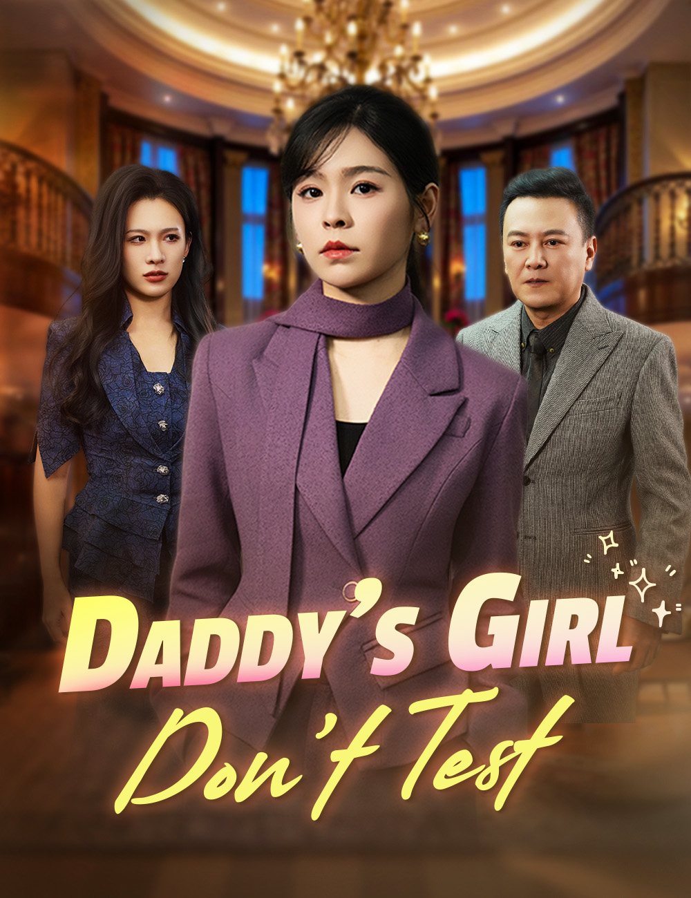 Poster Daddy’s Girl, Don’t Test