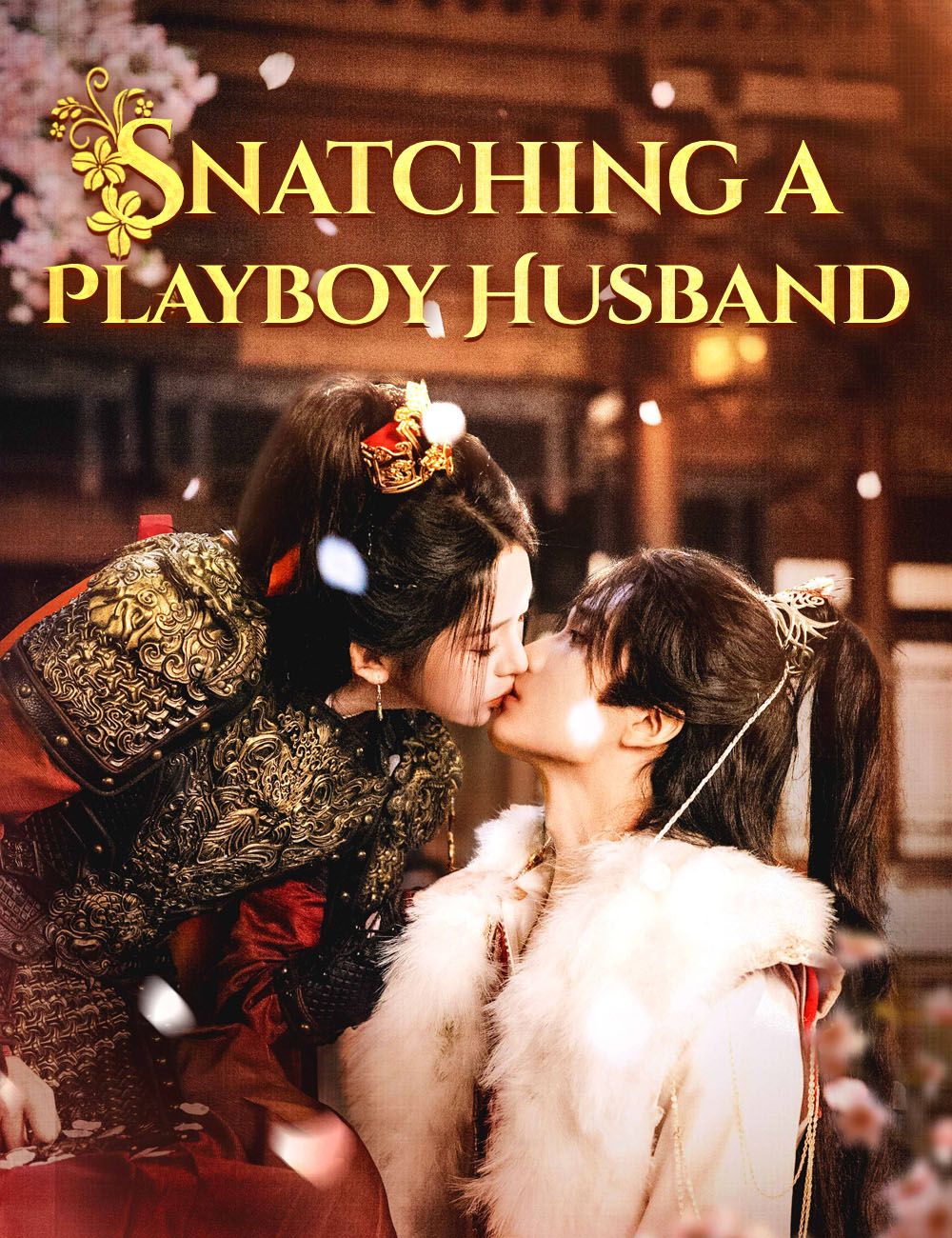 Poster Snatching a Playboy Husband