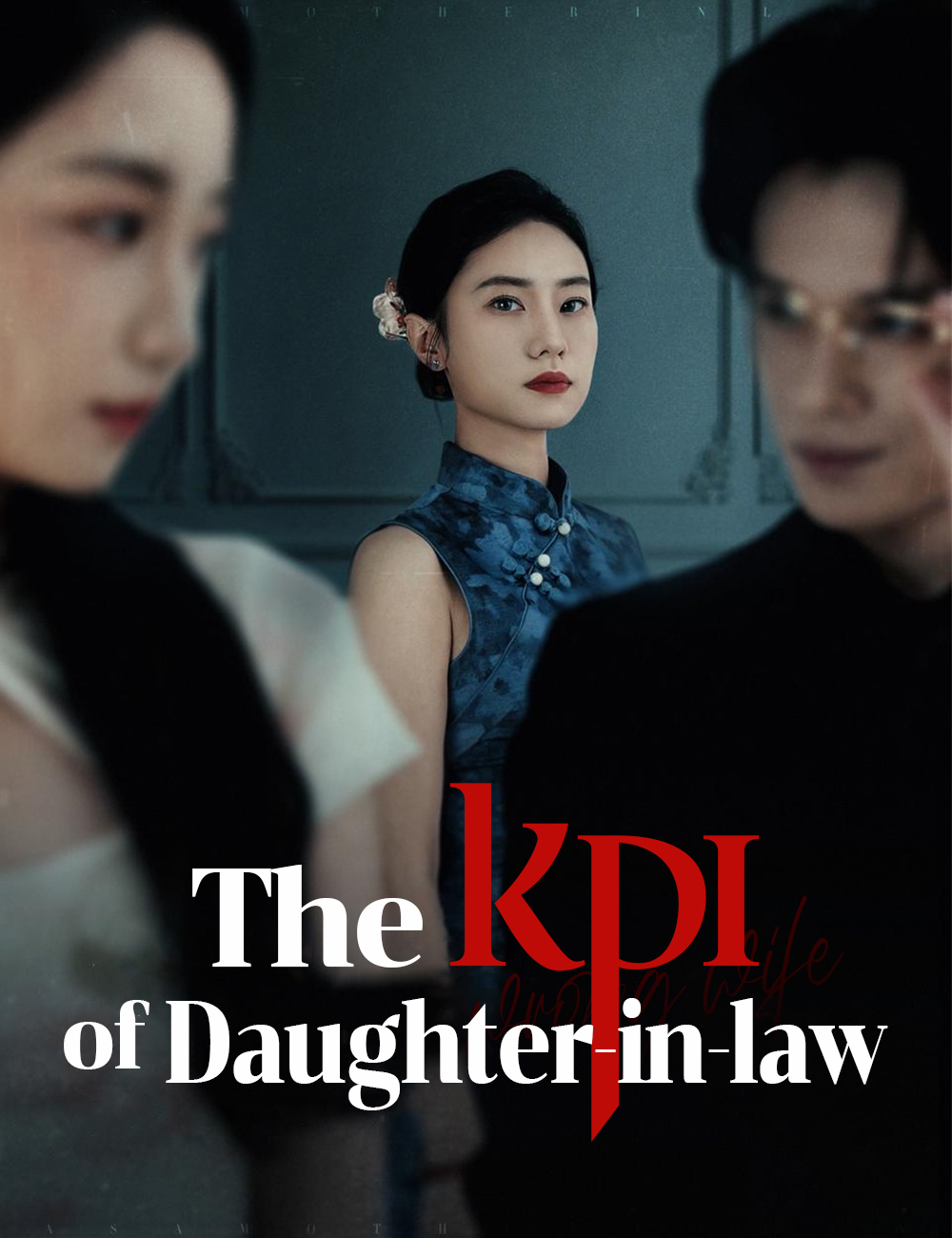 Poster The KPI of Daughter-in-law