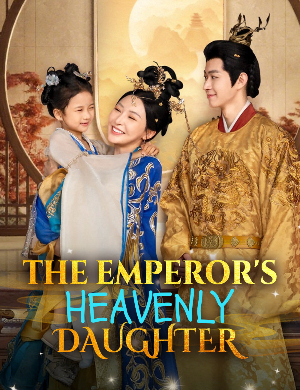 Poster The Emperor's Heavenly Daughter