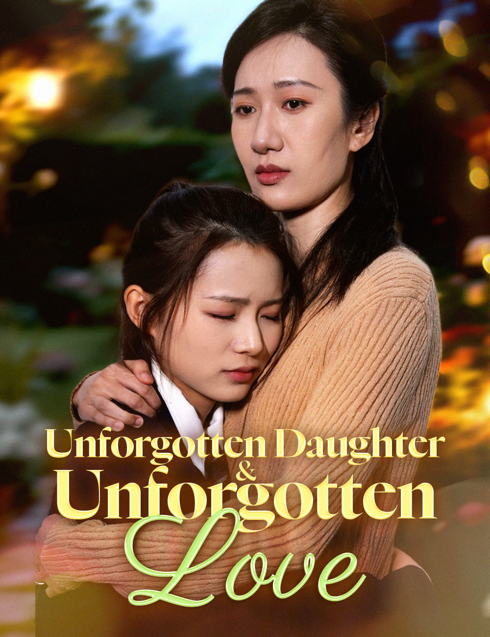 Poster Unforgotten Daughter & Unforgotten Love