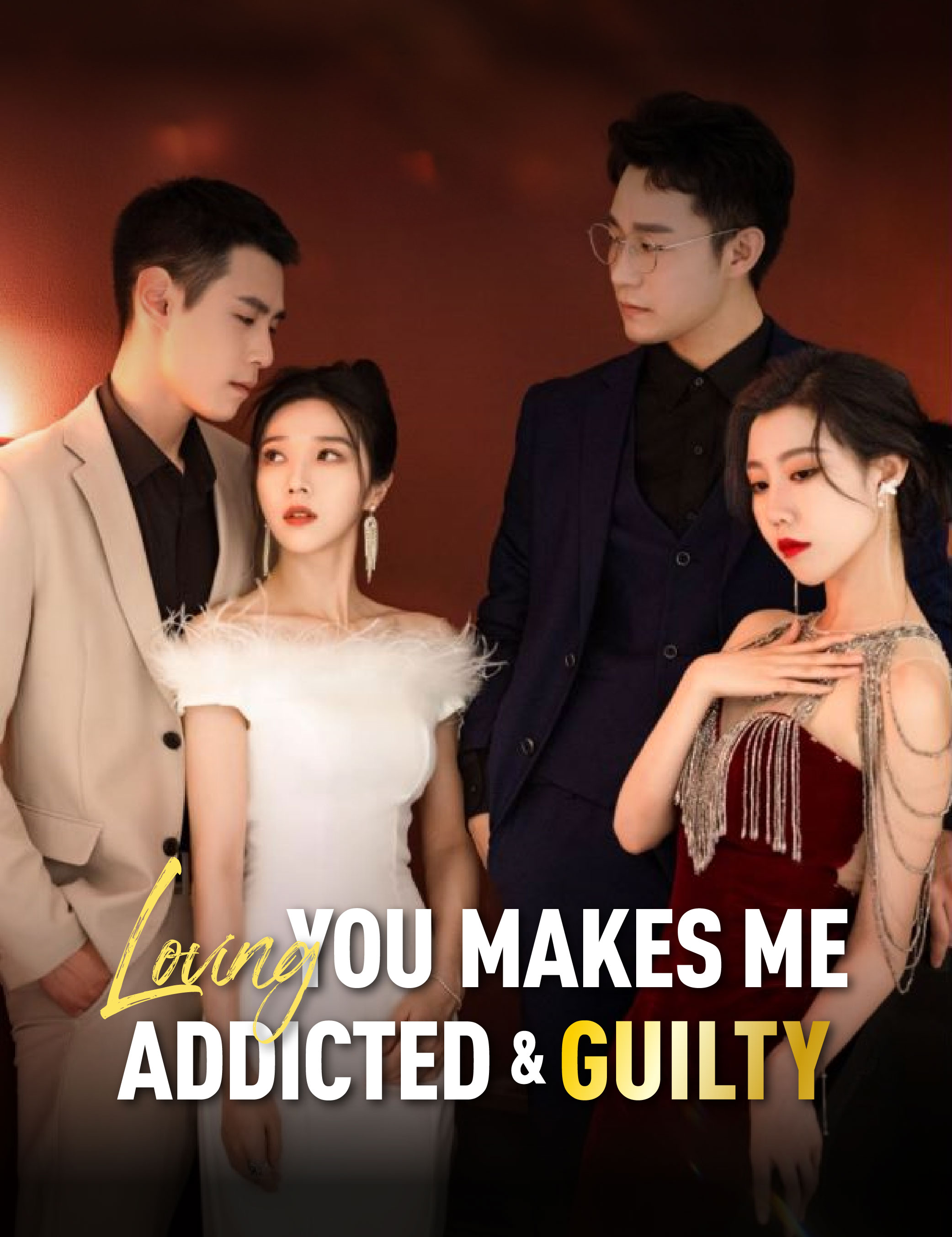 Poster Loving You Makes Me Addicted and Guilty