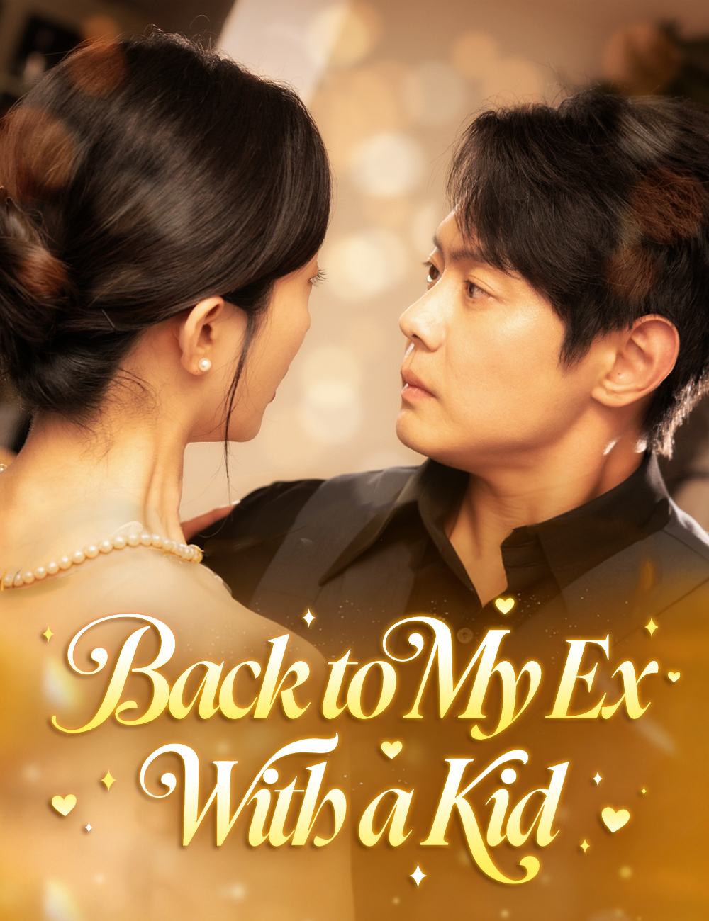 Poster Back to My Ex, With a Kid