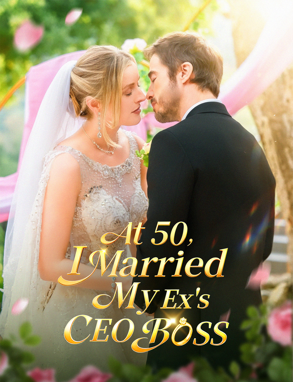 Poster At 50, I Married My Ex's CEO Boss
