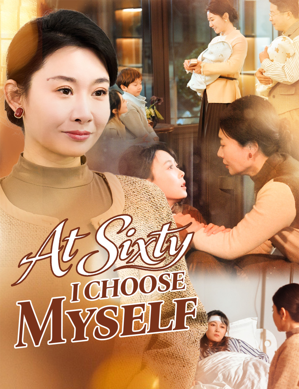 Poster At Sixty, I Choose Myself