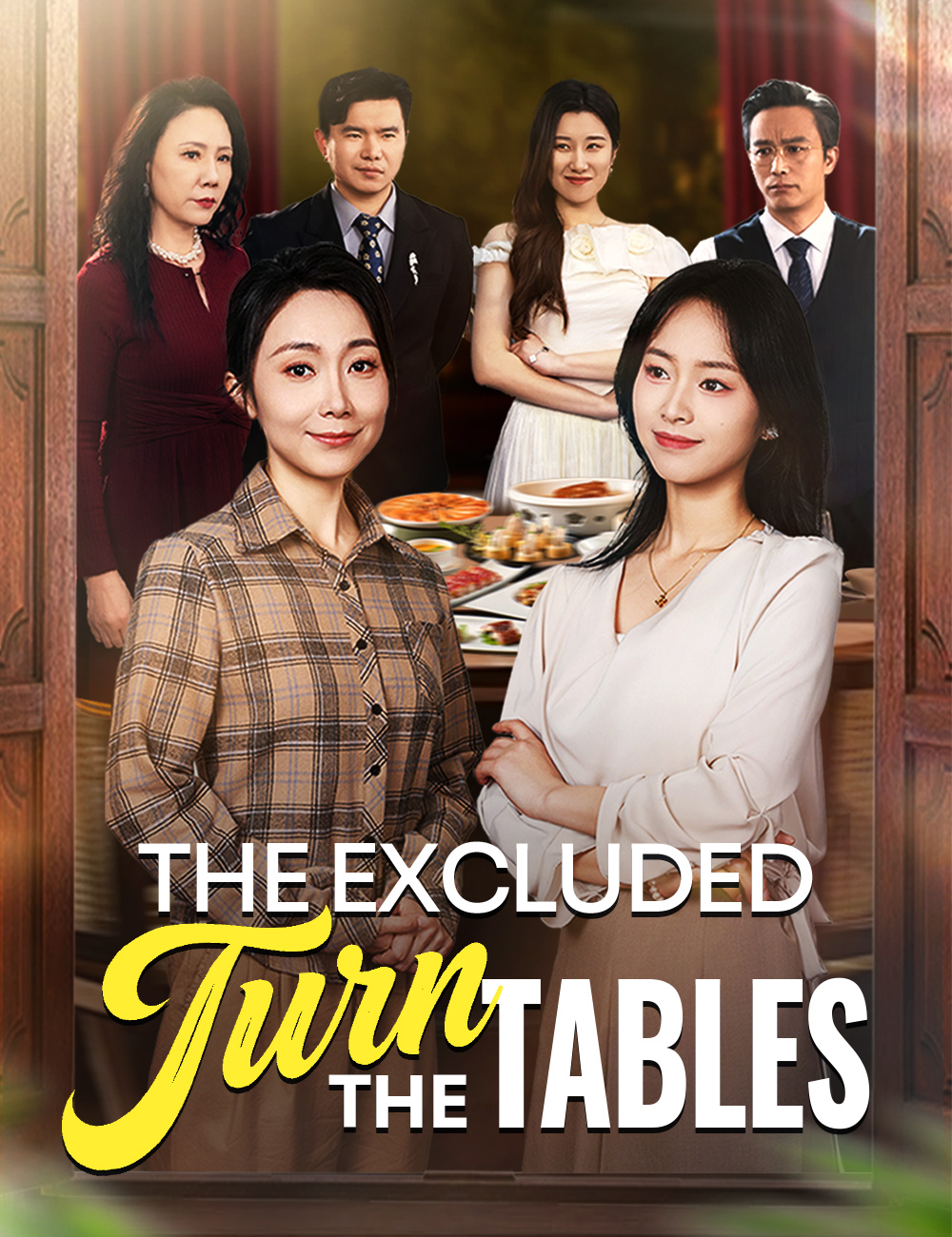 Poster The Excluded Turn the Tables