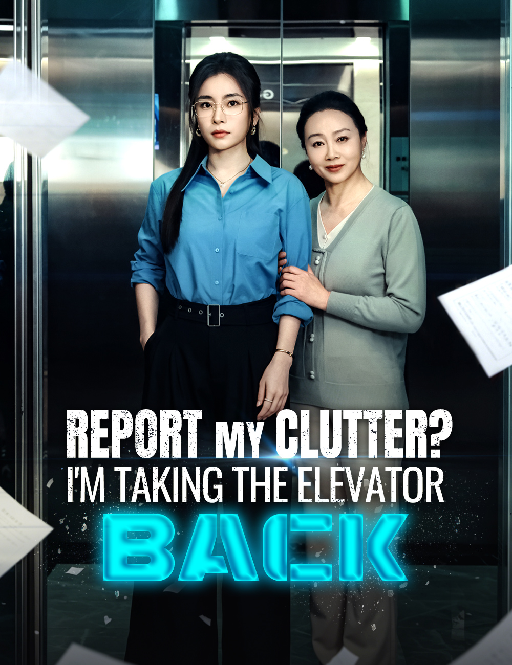 Poster Report My Clutter? I'm Taking the Elevator Back