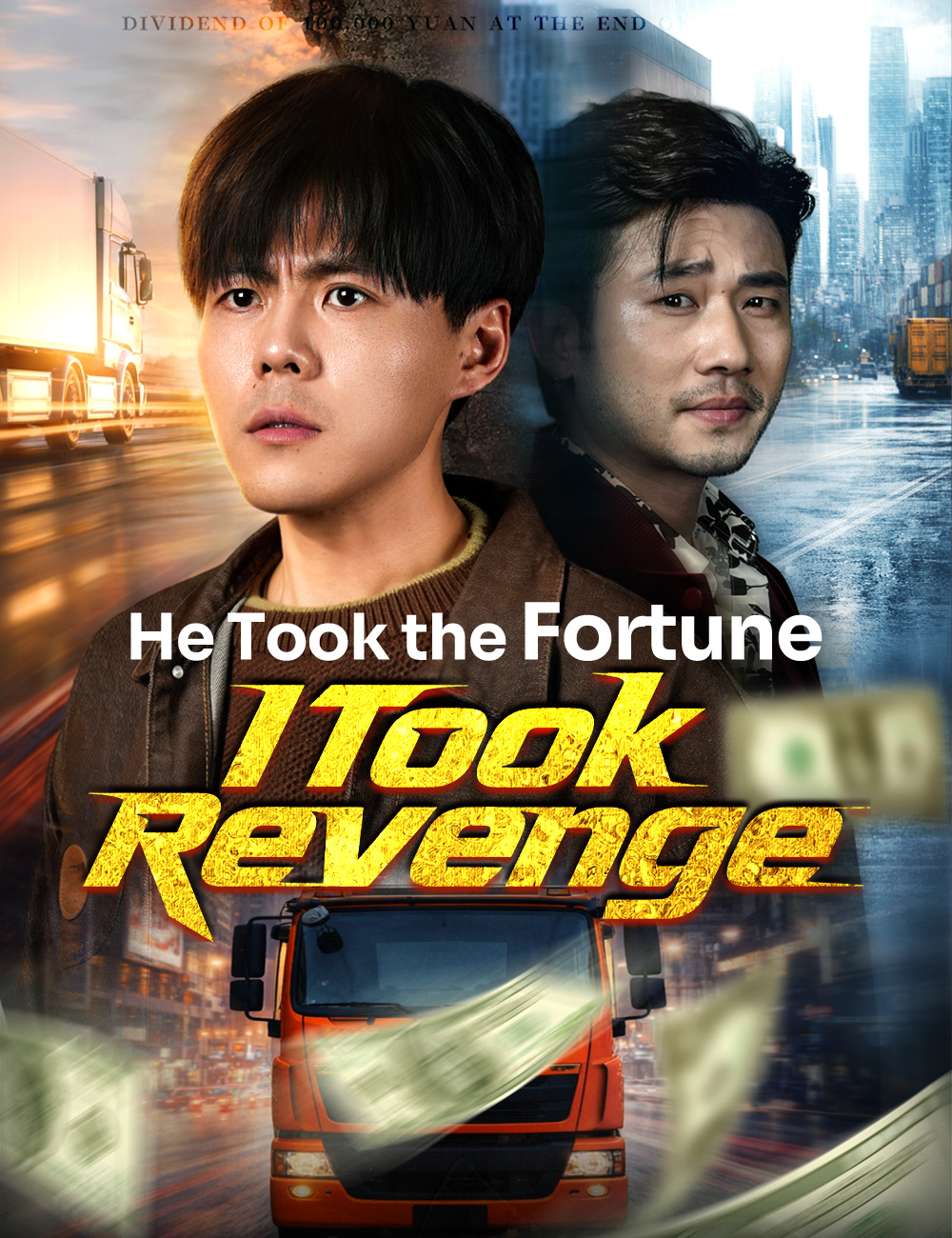 Poster He Took the Fortune, I Took Revenge
