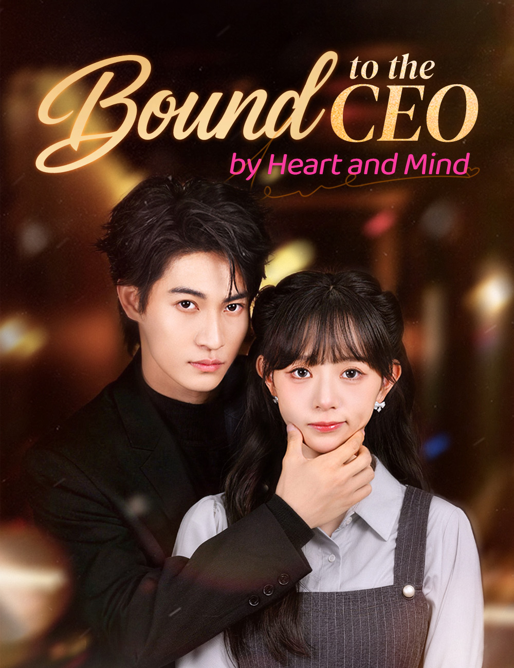 Poster Bound to the CEO by Heart and Mind