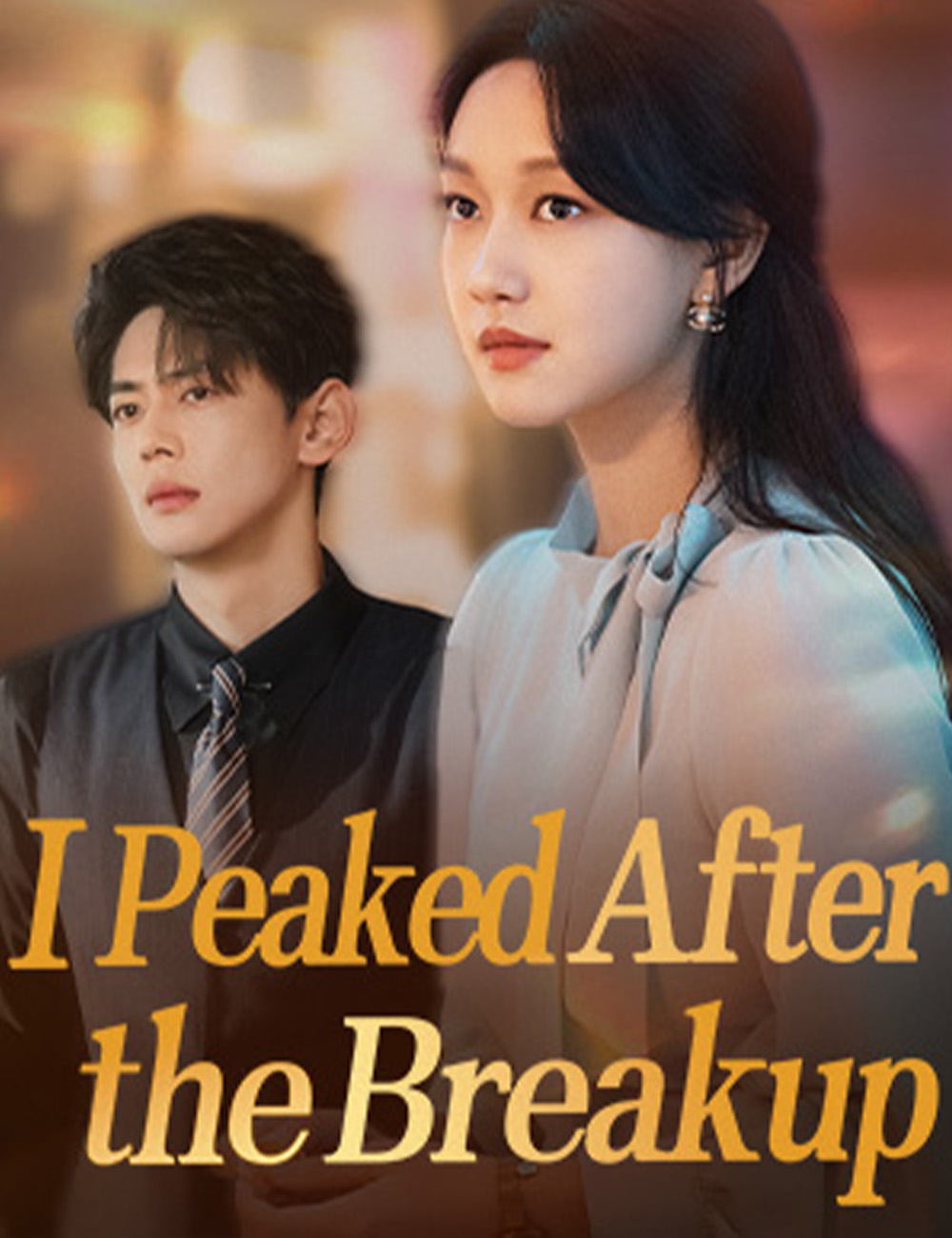 Poster I Peaked  After the Breakup(Dubbed)