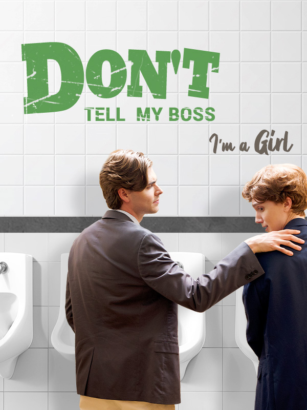 Poster Don’t Tell My Boss I’m a Girl