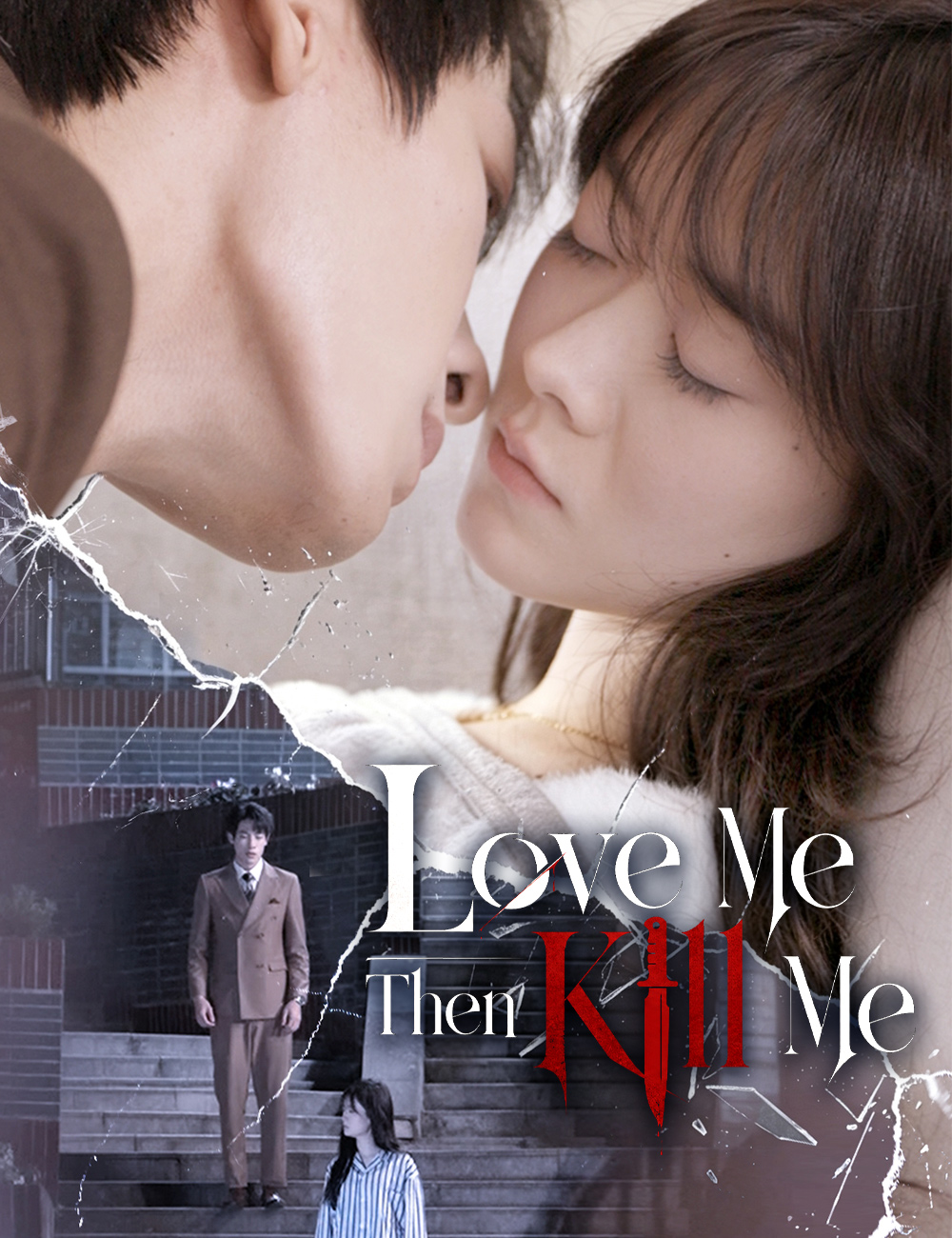 Poster Love Me, Then Kill Me