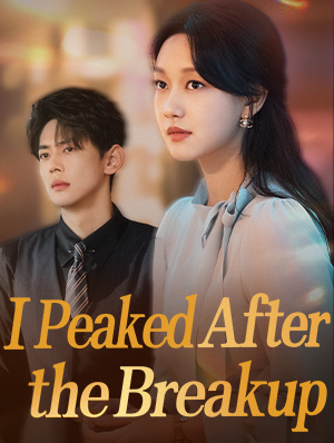 Poster I Peaked After the Breakup 