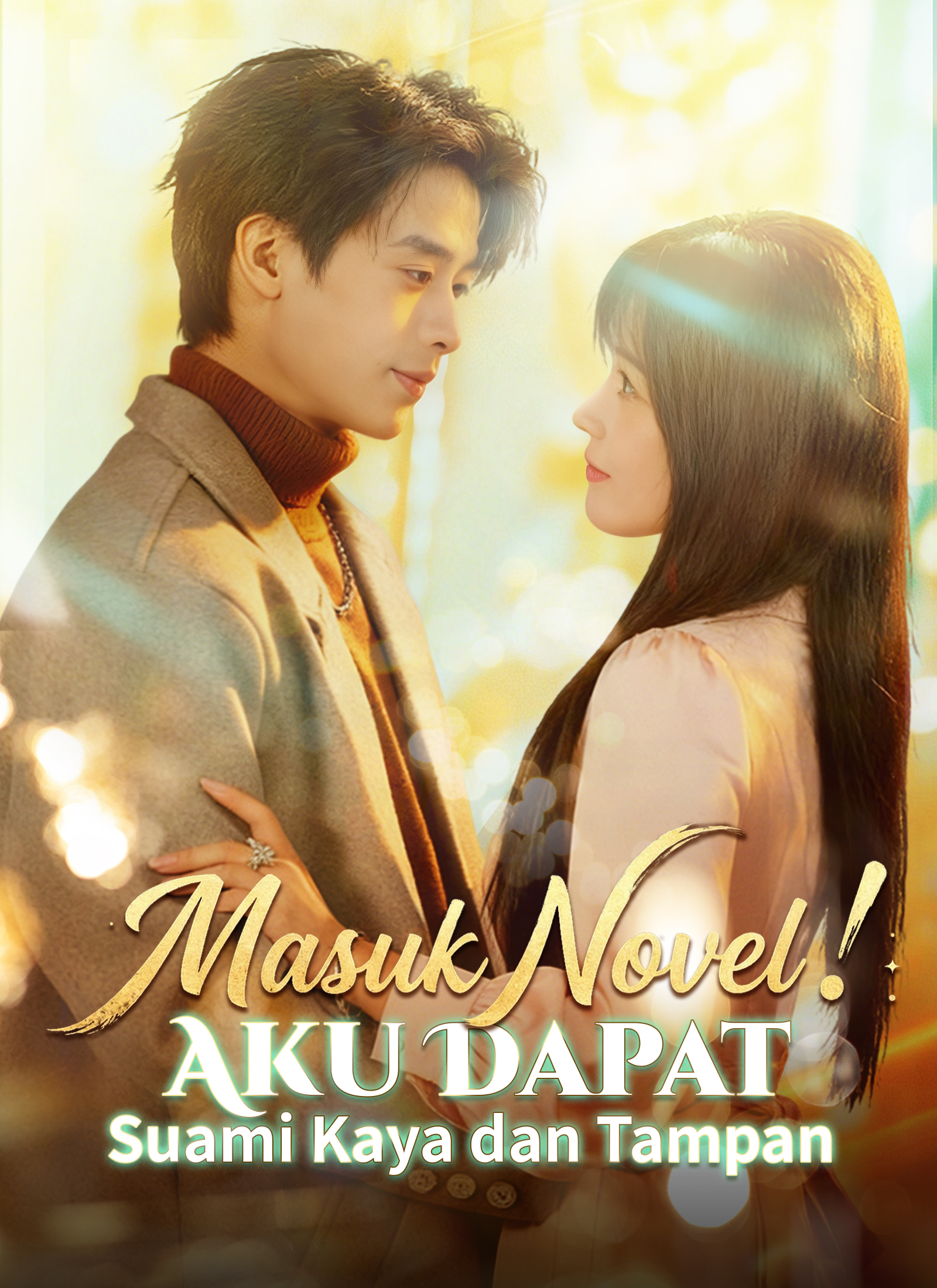 Poster [Dijuluki]Masuk Novel! Aku Dapat Suami Kaya dan Tampan